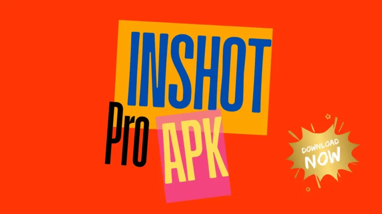 Download InShot Pro APK Now – Get premium video editing features for free.