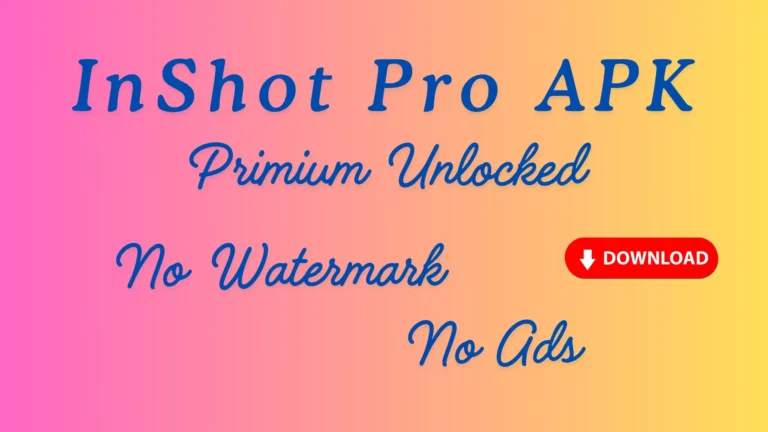 InShot Pro APK Premium Unlocked – Access all advanced editing features for free.